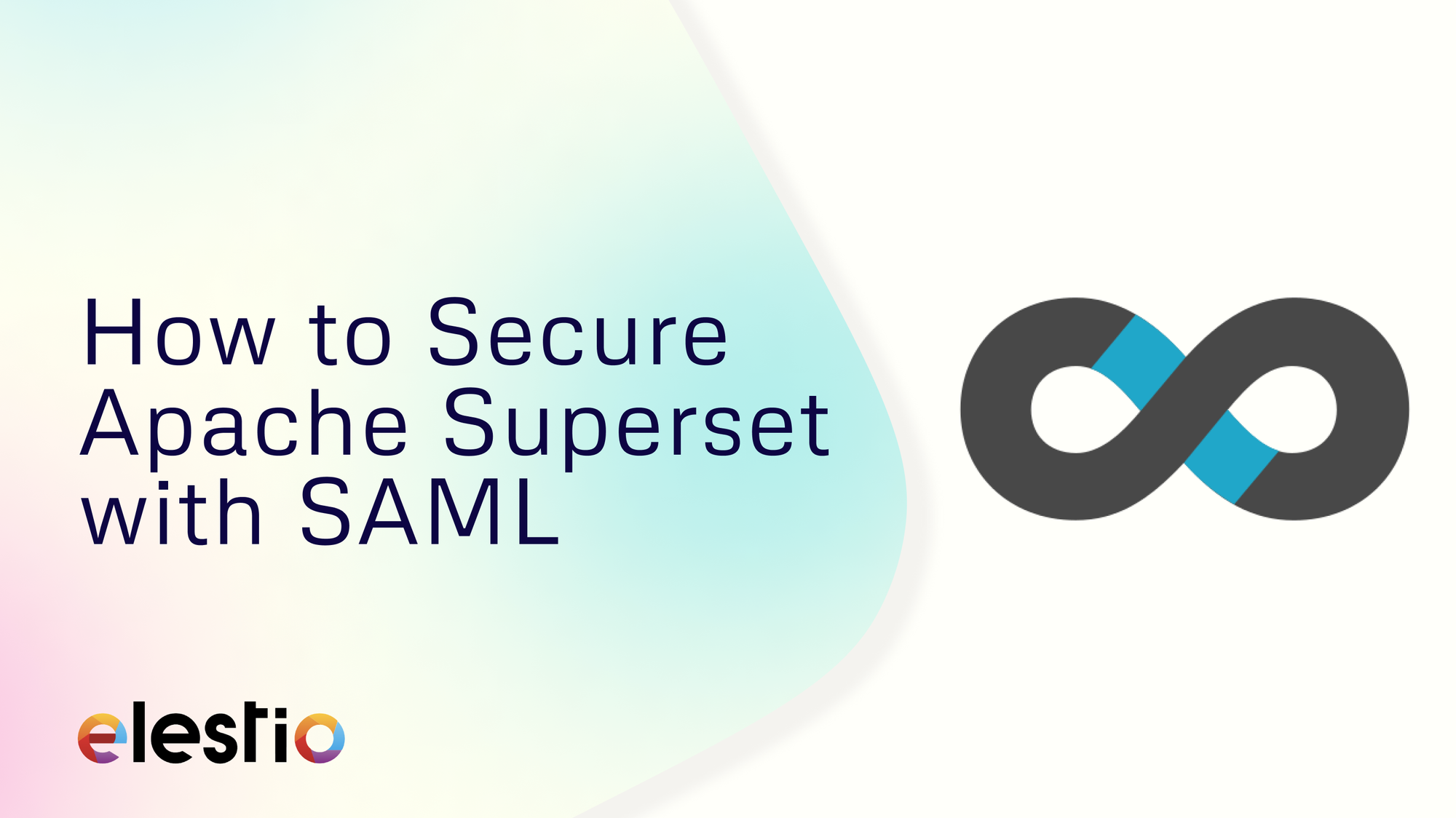 How to Secure Apache Superset with SAML