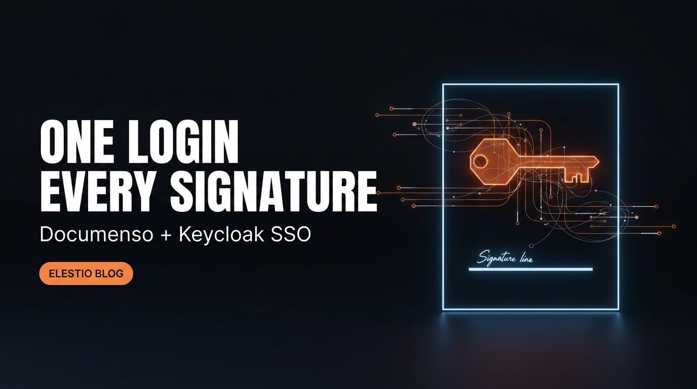 Documenso + Keycloak: Add Single Sign-On to Your Self-Hosted E-Signing