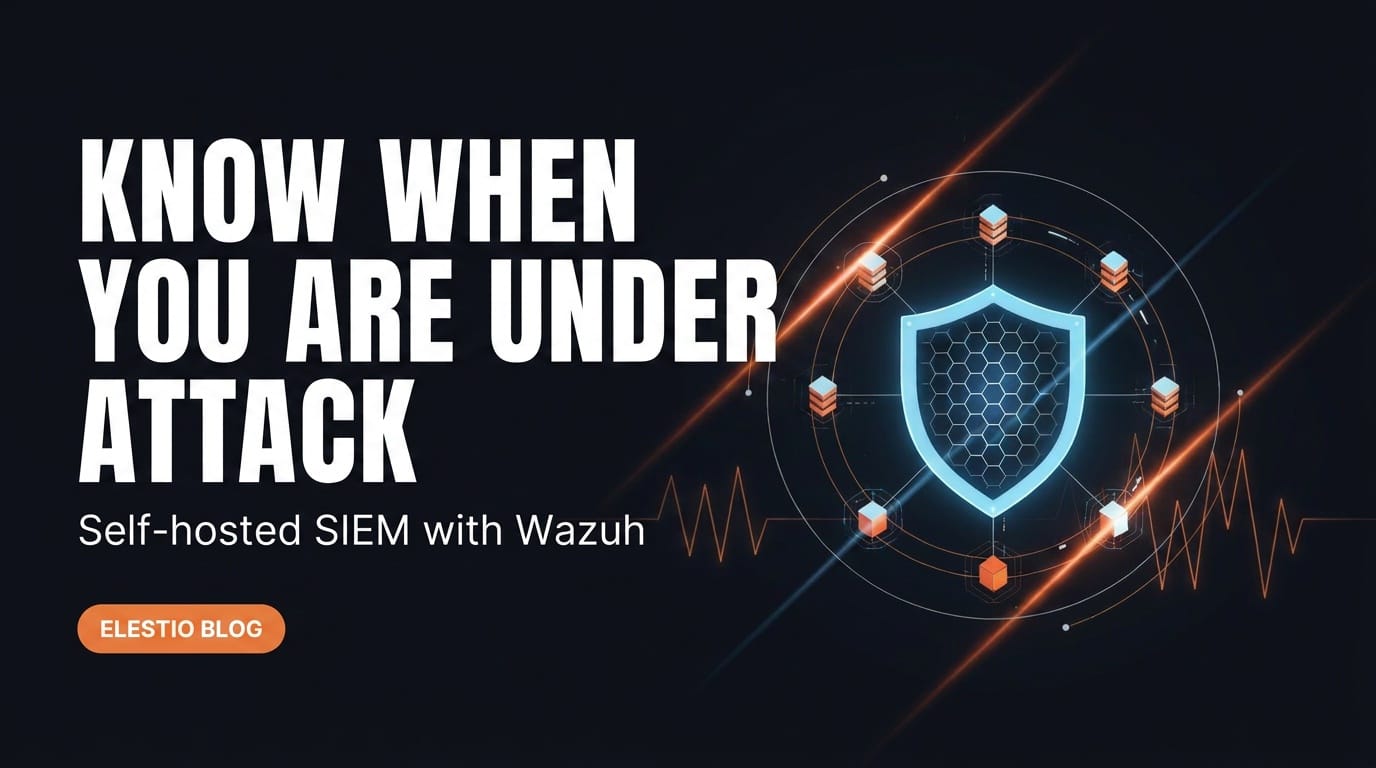 How to Set Up Wazuh for Self-Hosted SIEM and Threat Detection
