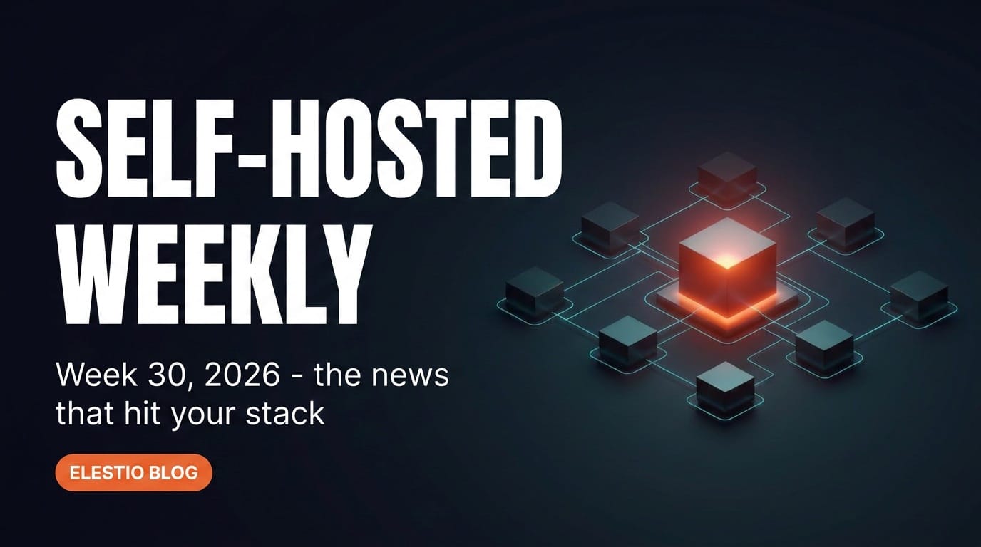 Self-Hosted Weekly: Week 30, 2026. ServiceNow RCE, GitHub's $100M, Logseq 2.0