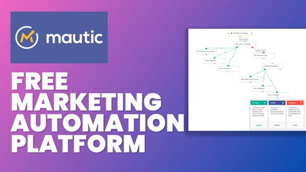 Mautic: Free Open Source Automation Marketing Platform