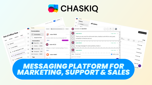 Chaskiq, an open-source messaging platform for marketing, support, and sales