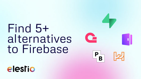 Find 5+ alternatives to Firebase