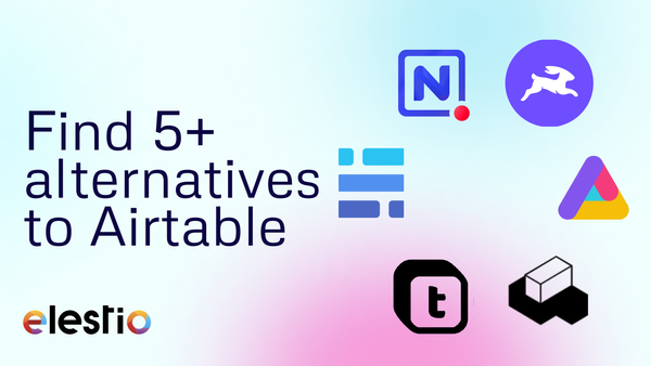 Find 5+ alternatives to Airtable