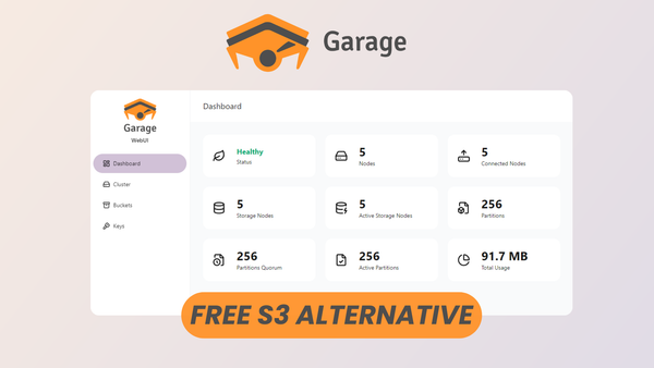 Garage: Self-Host Your Own S3 Storage for Free