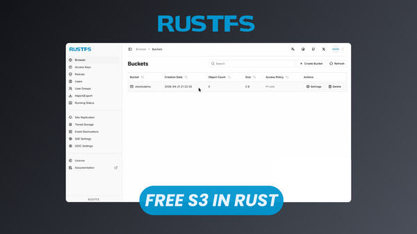 RustFS: Free Open-Source S3 Alternative Built in Rust