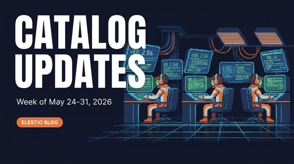 Elestio Catalog Updates: 21 Notable Releases This Week (May 24-31, 2026)