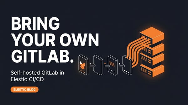 Self-Hosted GitLab + Elestio: Set Up CI/CD from Your Own Git