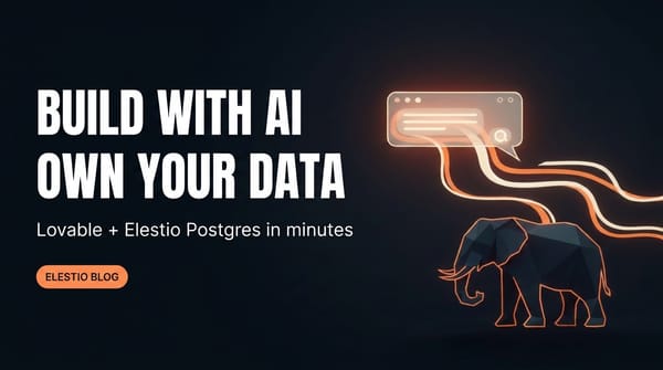 Lovable + Elestio: Use Managed Postgres in Your AI-Built App