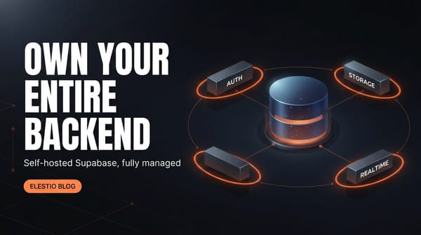 How to Self-Host Supabase on Elestio (Full Setup Guide)