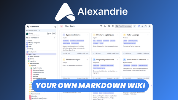 Alexandrie: Free Open Source Markdown Notes App (Notion & Obsidian Alternative)